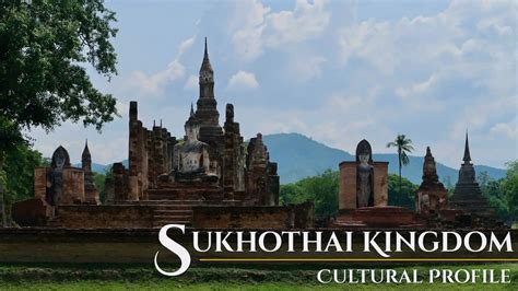 Sukhothai王朝的建立與其對泰國藝術和文化發展的深遠影響